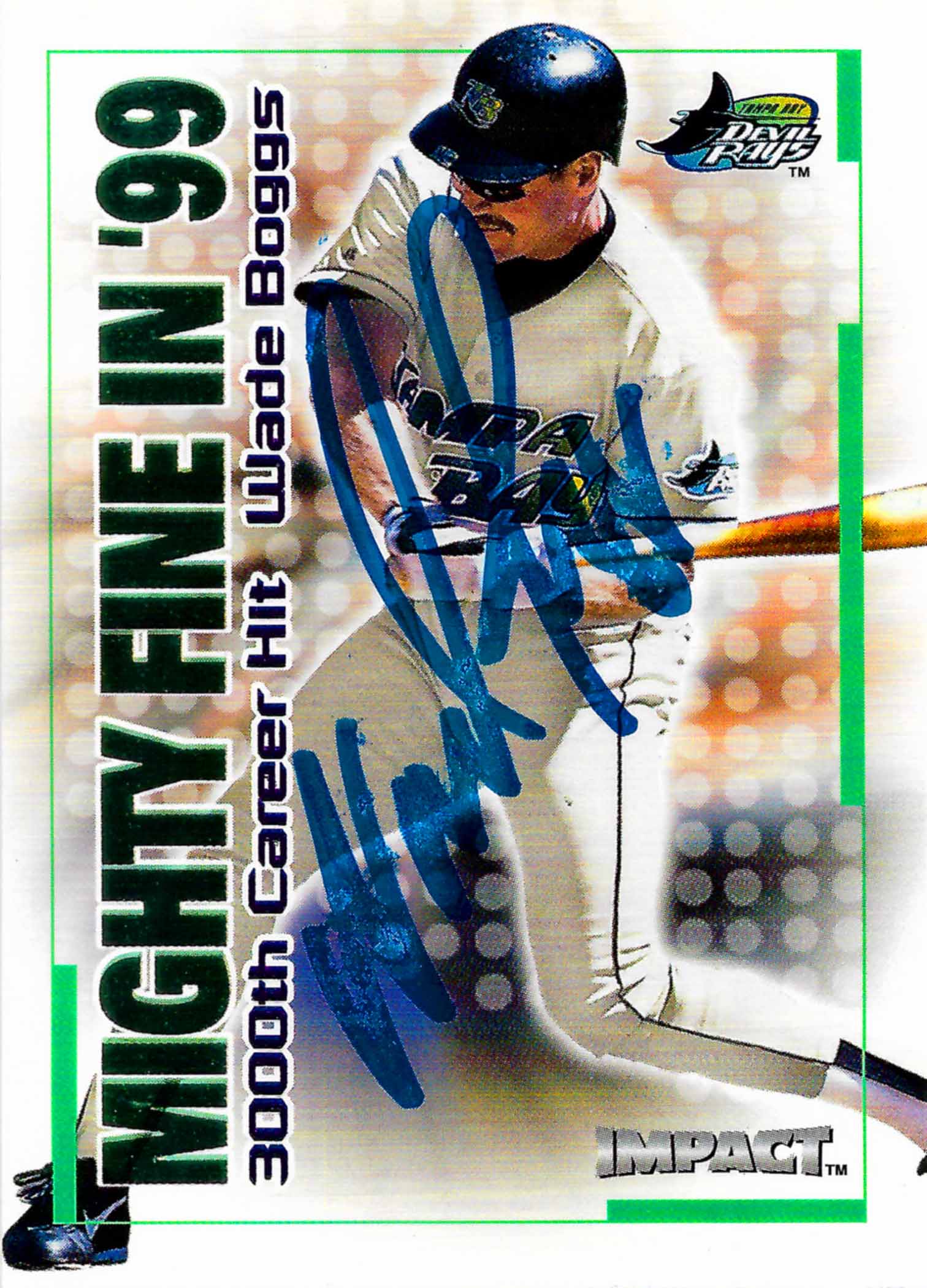 2000 Impact Mighty Fine in '99 Autographed